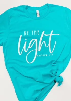 Be the Light Tee
