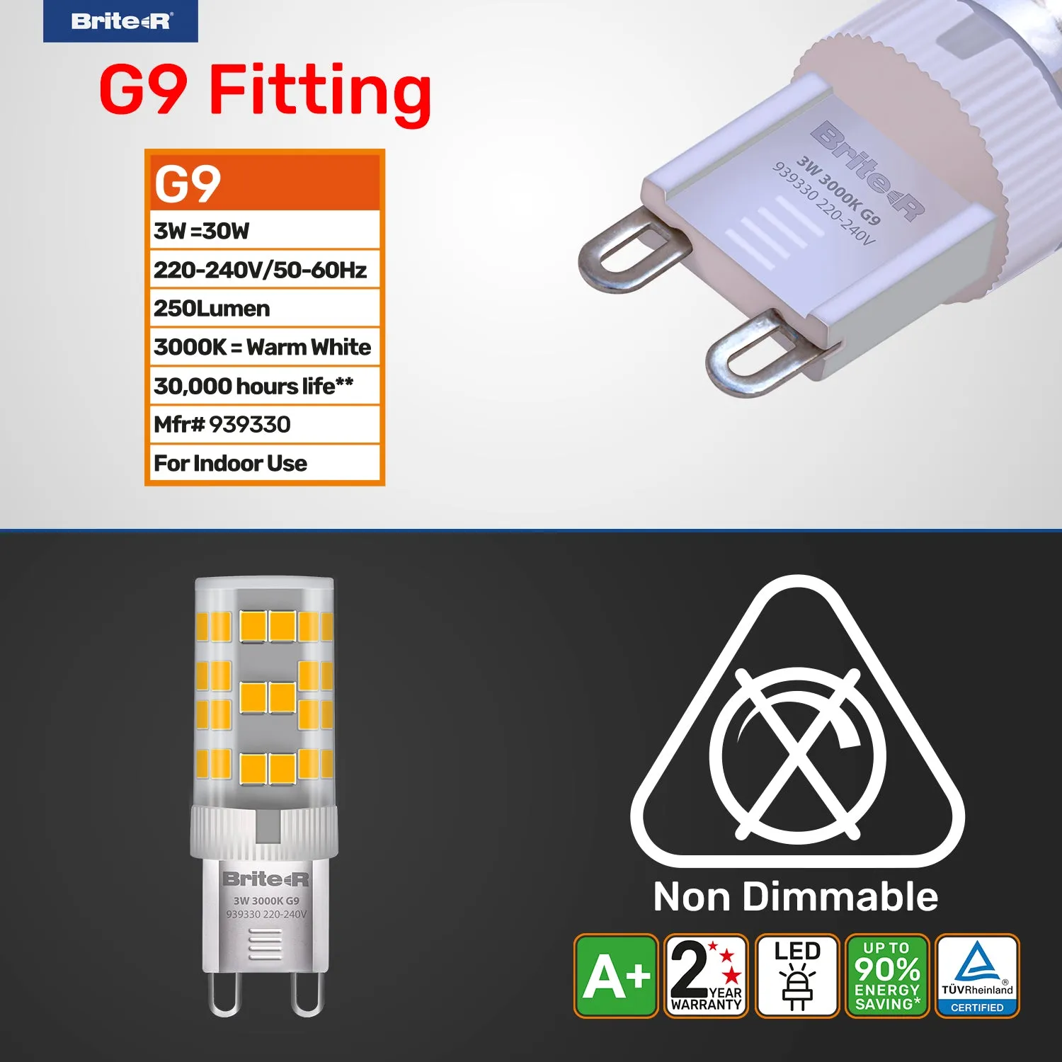 Brite-R 3W G9 LED Bulb Warm White 3000K