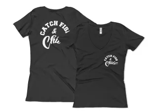 CATCH FISH & CHILL WOMENS V TEE