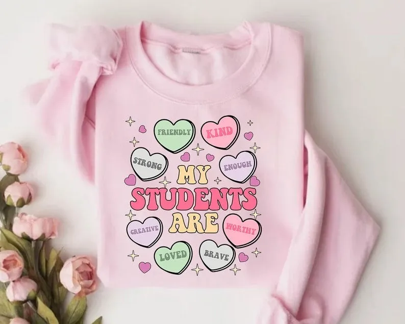 My Students Are My Valentine Sweatshirt – Comfort Colors | Teacher Valentine’s Day Apparel | Cozy & Stylish Heart Design