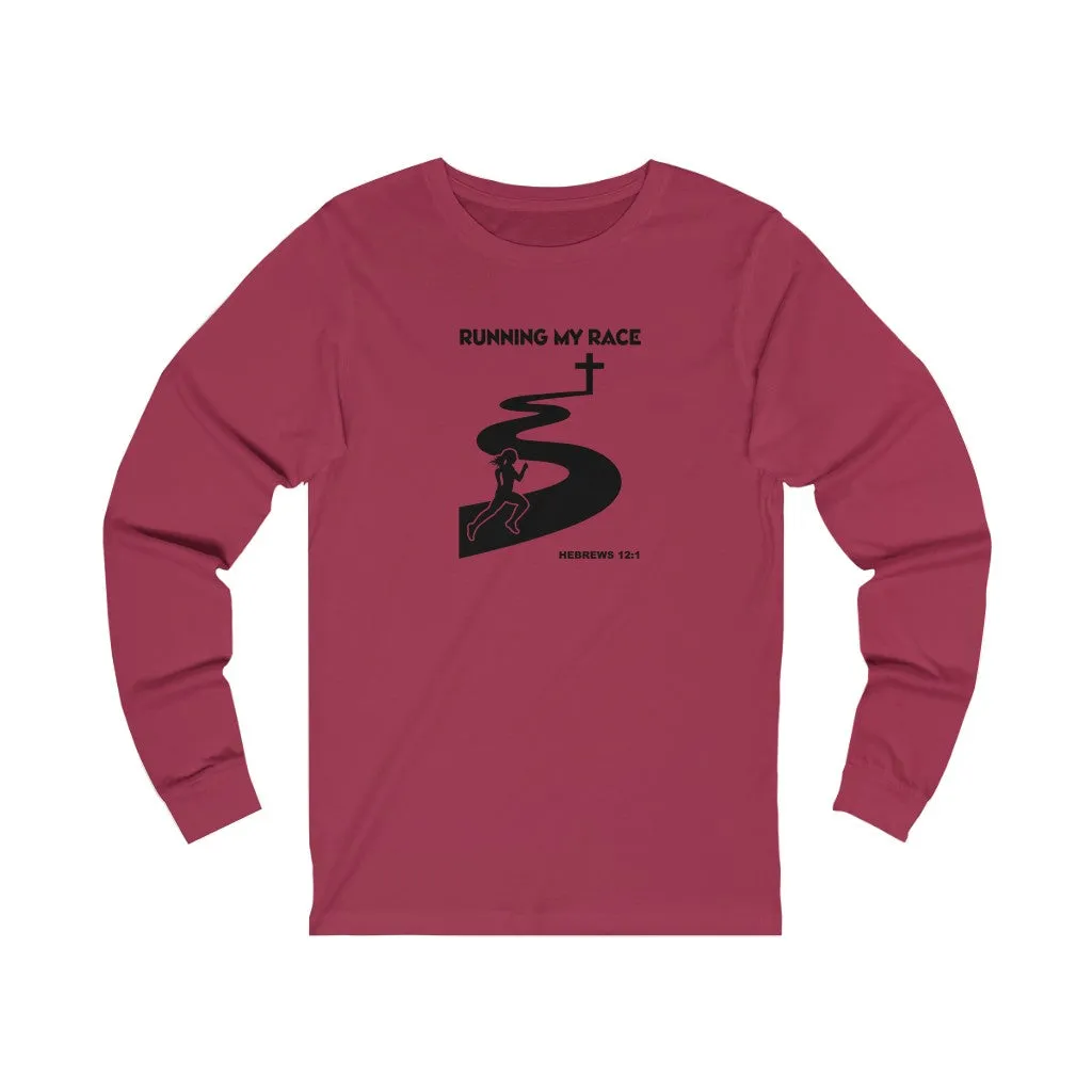 Running My Race Women Unisex Jersey Long Sleeve Tee