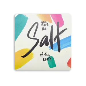 You are the salt of the earth {Coasters}